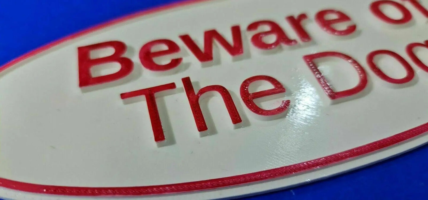 Quality Red & White Beware of the Dog Sign with 3D Letters and border 3D Peak Print