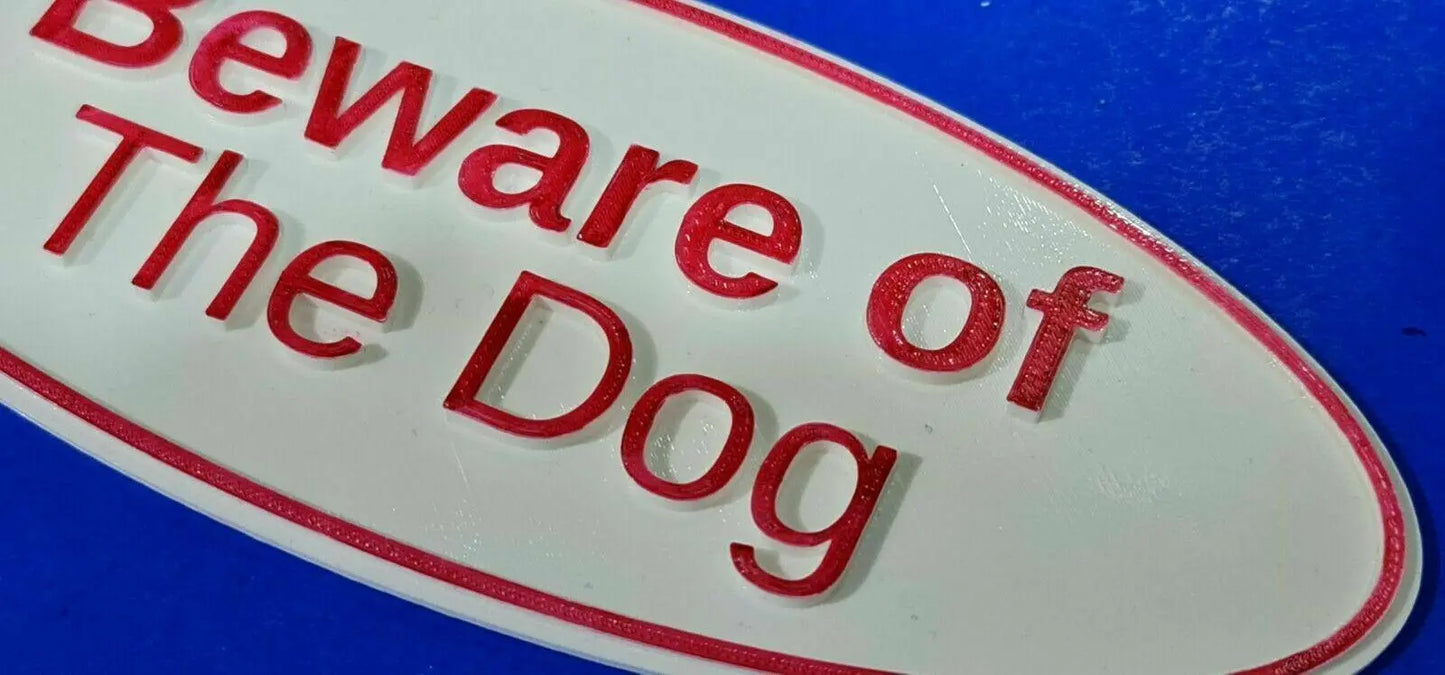 Quality Red & White Beware of the Dog Sign with 3D Letters and border 3D Peak Print