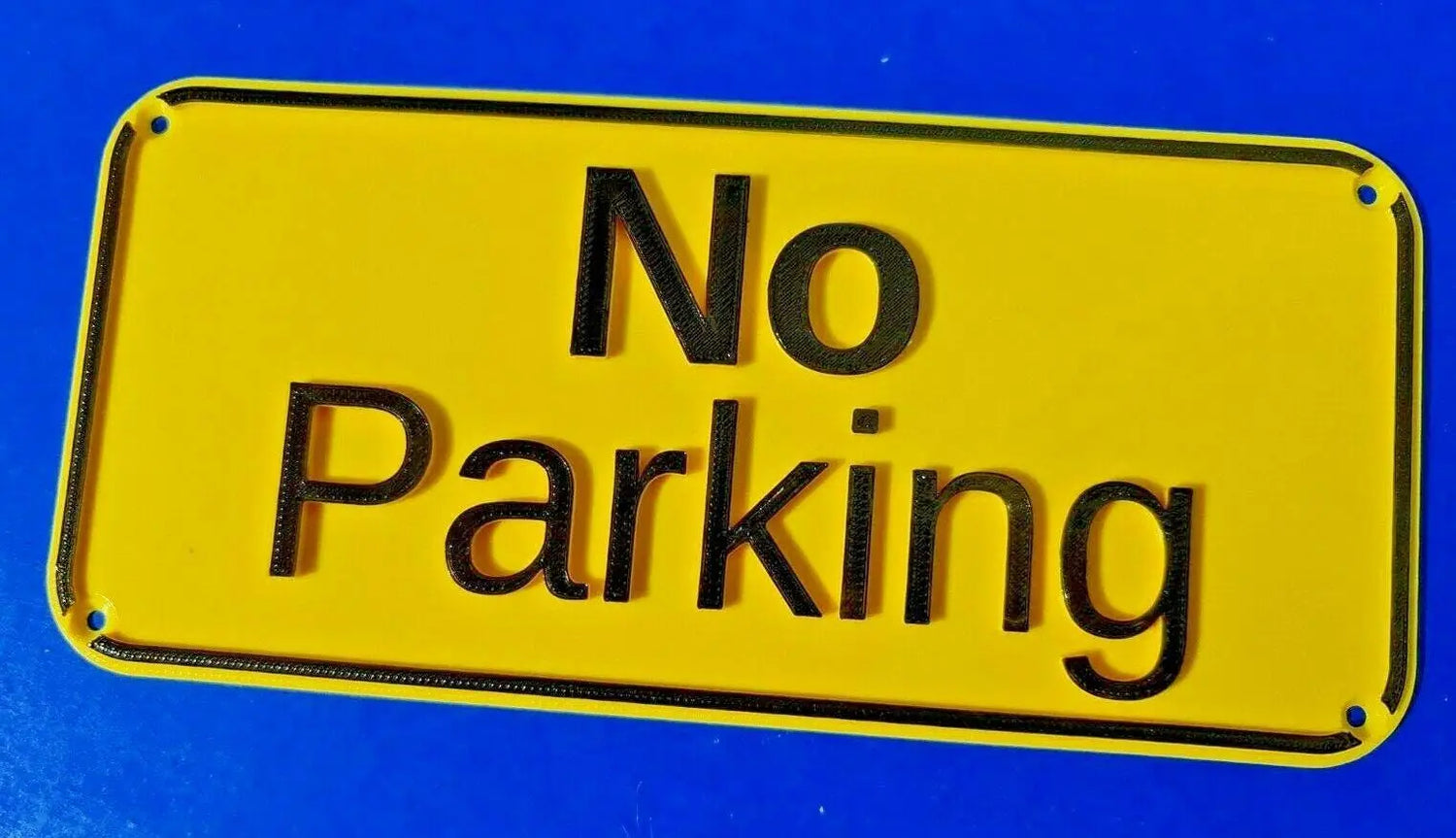 Quality Yellow & Black NO PARKING Sign with 3D Letters and border 3D Peak Print