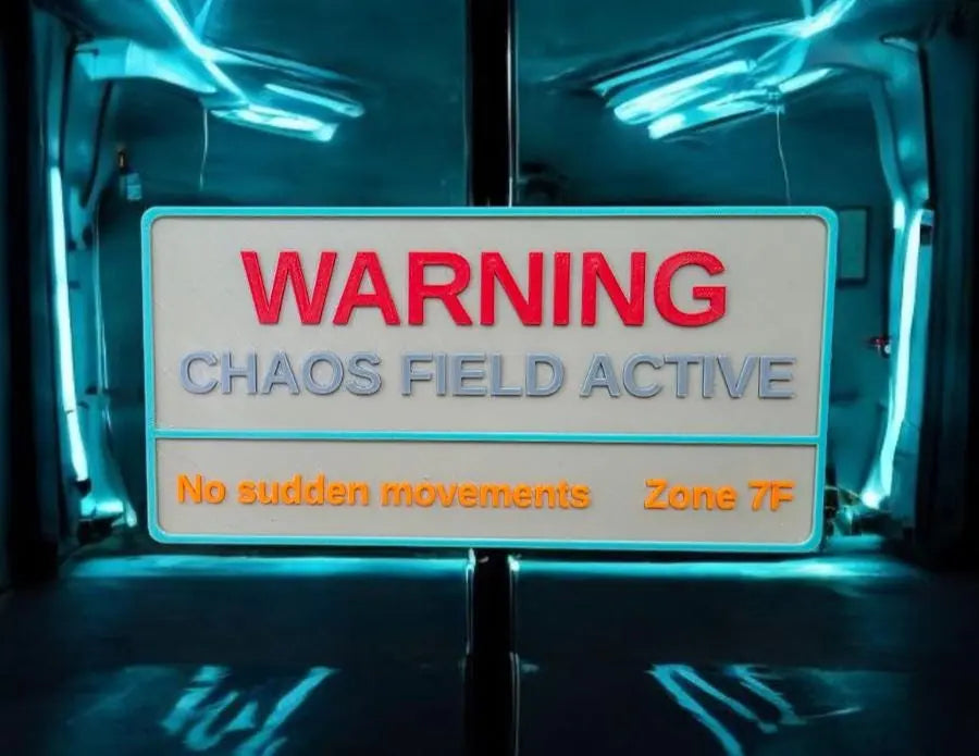 Warning Sign Chaos Field Sci-Fi – 3D Printed Zone 7F Nerd Cave Room Decor Gift 3D Peak Print